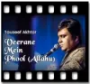 Veerane Mein Phool (Allahu) (Without Chorus) - MP3