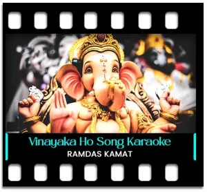Vinayaka Ho Sidhaganesha Karaoke With Lyrics