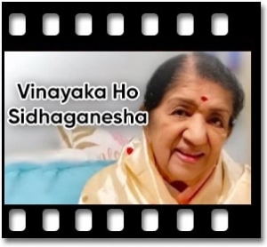 Vinayaka Ho Sidhaganesha Karaoke With Lyrics