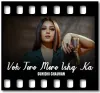 Voh Tere Mere Ishq Ka - MP3