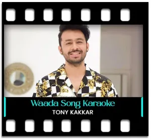 Waada Karaoke With Lyrics