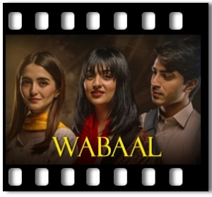 Wabaal (Title Song) Karaoke With Lyrics