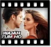 Wajah Tum Ho Karaoke With Lyrics