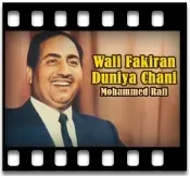 Wali Fakiran Duniya Chani (Without Chorus) Karaoke With Lyrics