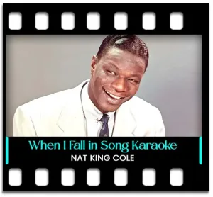 When I Fall in Love Karaoke With Lyrics