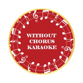 Without Chorus Karaoke