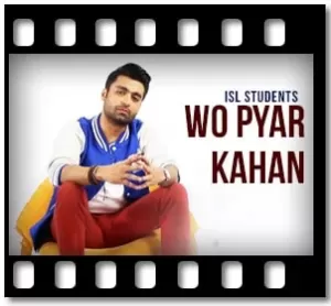 Wo Pyar Kahan Karaoke With Lyrics