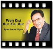 Woh Kisi Aur Kisi Aur - MP3 