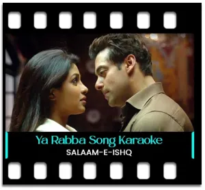 Ya Rabba Karaoke With Lyrics