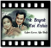 Yak Bayak Koi Kahi - MP3 + VIDEO