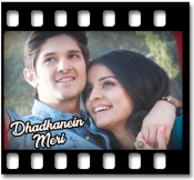 Dhadkanein Meri - MP3