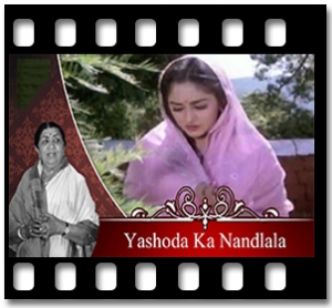 Yashoda Ka Nandlala (Zu Zu Zu) Karaoke With Lyrics