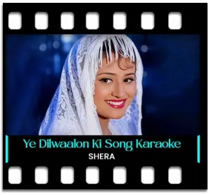 Ye Dilwaalon Ki Basti Hai Karaoke MP3