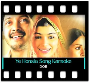 Ye Honsla Karaoke With Lyrics