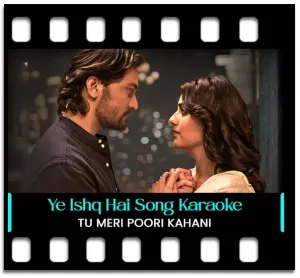 Ye Ishq Hai Karaoke MP3