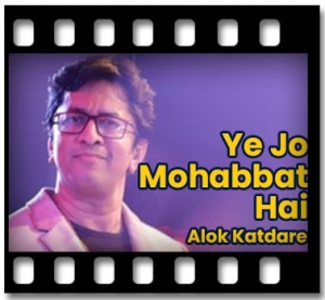 Ye Jo Mohabbat Hai (Live) Karaoke With Lyrics