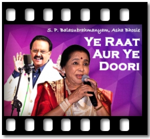 Ye Raat Aur Ye Doori Karaoke MP3