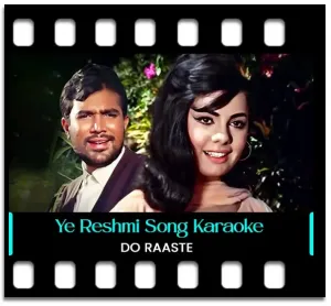 Ye Reshmi Zulfein Karaoke With Lyrics