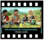 Yeh Beetey Din - MP3