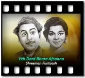 Yeh Dard Bhara Afsaana - MP3 + VIDEO