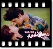 Yeh Dil Aashiqana (Title Song) (With Female Vocals) - MP3 + VIDEO