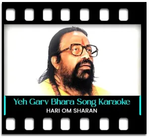 Yeh Garv Bhara Mastak Mera Karaoke MP3