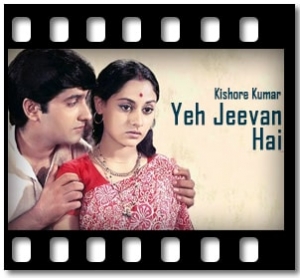 Yeh Jeevan Hai (With Guide) Karaoke With Lyrics