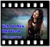 Yeh Jo Des Hai Tera (Unplugged) - MP3