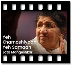 Yeh Khamoshiyaan Yeh Samaan Karaoke With Lyrics