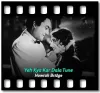 Yeh Kya Kar Dala Tune - MP3
