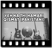 Yeh Na Thi Hamari Qismat - MP3