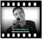 Yeh Raat Milan Ki (High Quality) - MP3
