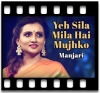 Yeh Sila Mila Hai Mujhko (Live) - MP3