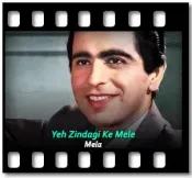 Yeh Zindagi Ke Mele - MP3