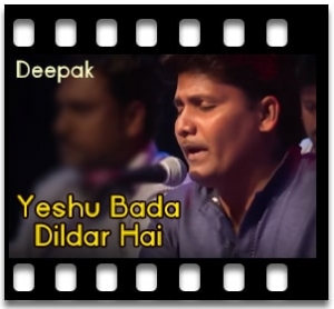 Yeshu Bada Dildar Hai (Hindi Christian) Karaoke With Lyrics