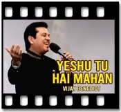 Yeshu Tu Hai Mahan - MP3 + VIDEO