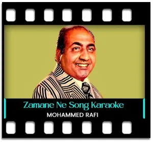 Zamane Ne Maare Jawan Kaise Kaise Karaoke With Lyrics
