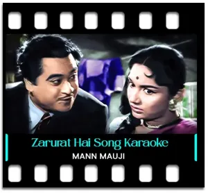 Zarurat Hai Zarurat Hai Karaoke With Lyrics