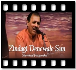 Zindagi Denewale Sun (With Guide Music) Karaoke With Lyrics