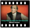 Zindagi Mein Toh Sabhi (Ghazal) - MP3 + VIDEO