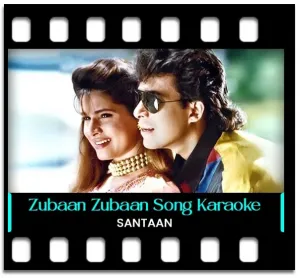 Zubaan Zubaan Pe Hogi Karaoke MP3