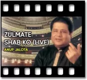 Zulmate Shab Ko (Live) (Ghazal) - MP3 + VIDEO