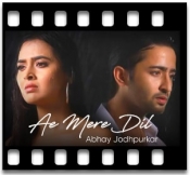 Ae Mere Dil - MP3 + VIDEO