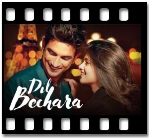 Dil Bechara (Title) Karaoke MP3