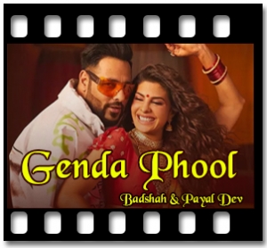 Genda Phool (Badshah) Karaoke MP3