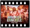 Holi Mein Rangeele - MP3