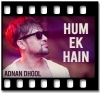 Hum Ek Hain - MP3 + VIDEO