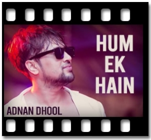 Hum Ek Hain Karaoke With Lyrics