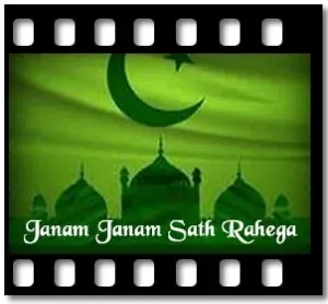 Janam Janam Sath Rahega Karaoke With Lyrics