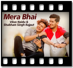 Mera Bhai Karaoke MP3